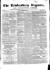 Tewkesbury Register Saturday 22 November 1862 Page 1