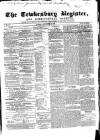 Tewkesbury Register Saturday 29 November 1862 Page 1
