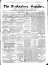 Tewkesbury Register Saturday 28 February 1863 Page 1