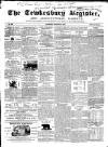 Tewkesbury Register Saturday 02 January 1864 Page 1
