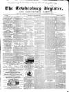 Tewkesbury Register Saturday 30 January 1864 Page 1