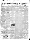 Tewkesbury Register Saturday 06 February 1864 Page 1