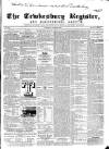 Tewkesbury Register Saturday 25 June 1864 Page 1