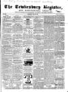 Tewkesbury Register Saturday 02 July 1864 Page 1