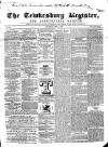 Tewkesbury Register Saturday 01 April 1865 Page 1