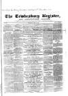 Tewkesbury Register Saturday 28 April 1866 Page 1