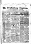 Tewkesbury Register Saturday 04 August 1866 Page 1