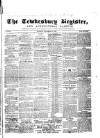 Tewkesbury Register Saturday 22 September 1866 Page 1