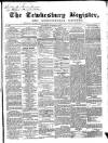 Tewkesbury Register Saturday 26 January 1867 Page 1