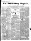 Tewkesbury Register Saturday 12 October 1867 Page 1