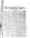 Tewkesbury Register Saturday 04 January 1868 Page 1