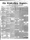 Tewkesbury Register Saturday 27 February 1869 Page 1