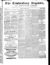 Tewkesbury Register Saturday 05 February 1870 Page 1
