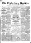 Tewkesbury Register Saturday 02 April 1870 Page 1