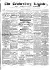 Tewkesbury Register Saturday 15 October 1870 Page 1
