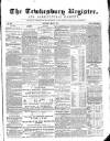 Tewkesbury Register Saturday 06 May 1871 Page 1
