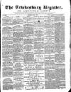Tewkesbury Register Saturday 01 July 1871 Page 1