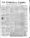 Tewkesbury Register Saturday 22 July 1871 Page 1
