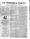 Tewkesbury Register Saturday 29 July 1871 Page 1