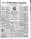 Tewkesbury Register Saturday 05 August 1871 Page 1