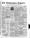 Tewkesbury Register Saturday 10 February 1872 Page 1