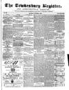 Tewkesbury Register Saturday 09 November 1872 Page 1