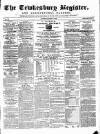 Tewkesbury Register Saturday 12 July 1873 Page 1
