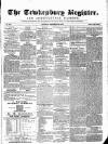 Tewkesbury Register Saturday 13 September 1873 Page 1