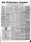 Tewkesbury Register Saturday 15 November 1873 Page 1