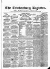 Tewkesbury Register Saturday 13 June 1874 Page 1