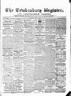 Tewkesbury Register Saturday 11 July 1874 Page 1