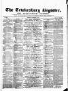 Tewkesbury Register Saturday 03 October 1874 Page 1