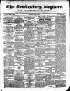 Tewkesbury Register Saturday 08 April 1876 Page 1