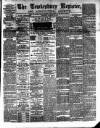 Tewkesbury Register Saturday 20 January 1877 Page 1
