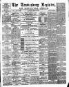 Tewkesbury Register Saturday 23 October 1880 Page 1