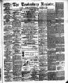 Tewkesbury Register Saturday 07 June 1884 Page 1