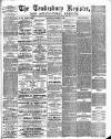 Tewkesbury Register Saturday 01 November 1884 Page 1