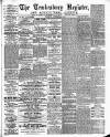 Tewkesbury Register Saturday 22 November 1884 Page 1