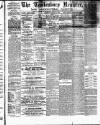 Tewkesbury Register Saturday 03 January 1885 Page 1