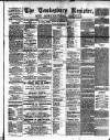 Tewkesbury Register Saturday 10 January 1885 Page 1