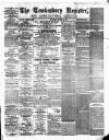 Tewkesbury Register Saturday 24 October 1885 Page 1