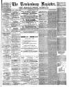 Tewkesbury Register Saturday 30 July 1887 Page 1