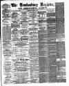 Tewkesbury Register Saturday 28 April 1888 Page 1