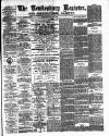 Tewkesbury Register Saturday 21 July 1888 Page 1