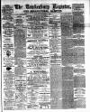 Tewkesbury Register Saturday 01 December 1888 Page 1