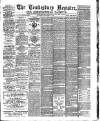 Tewkesbury Register Saturday 09 February 1889 Page 1