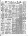 Tewkesbury Register Saturday 23 February 1889 Page 1
