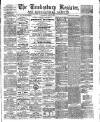 Tewkesbury Register Saturday 11 May 1889 Page 1