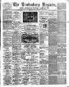 Tewkesbury Register Saturday 29 July 1893 Page 1
