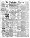 Tewkesbury Register Saturday 30 December 1893 Page 1